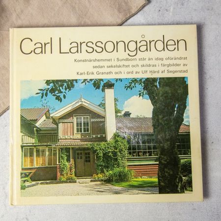 Книга Carl Larsson garden о доме художника в жестком переплете