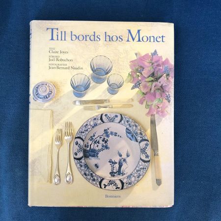 Книга За столом Моне Till bords hos Monet 190 стр.