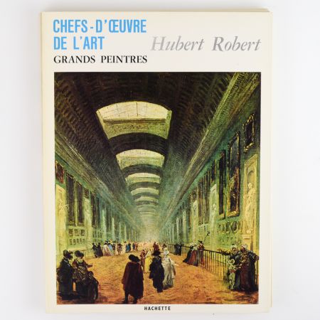 Альбом живопись Grand Peintres 1960-е гг Hubert Robert Робер Юбер