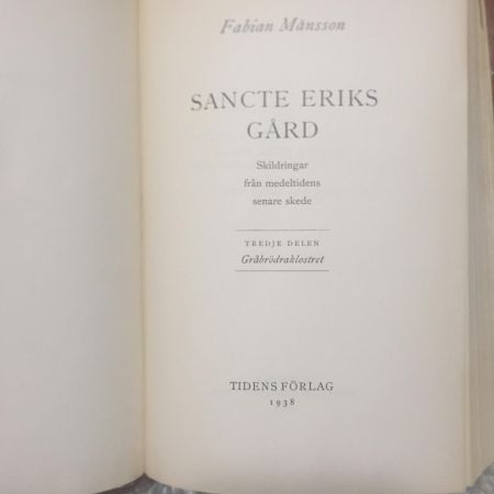 Книга "SANCTE ERIKS GARD"  Fabian Mansson 1938 г. 